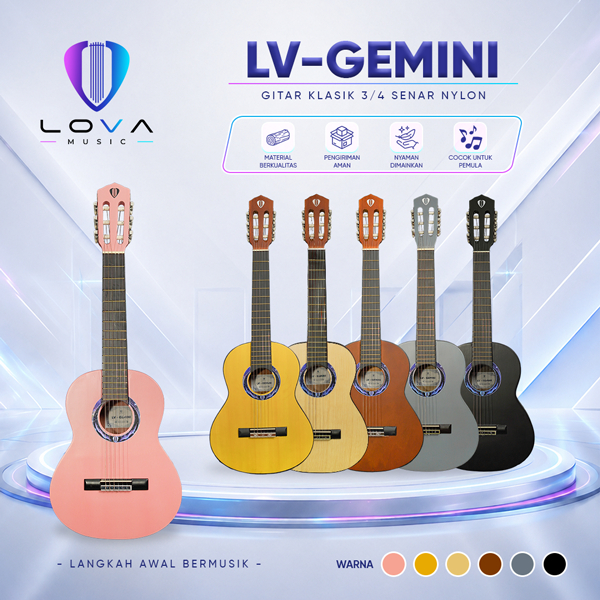 LOVA Gitar Klasik 3/4 ( LV - GEMINI ) Senar Nylon