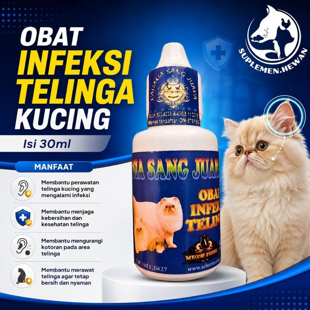 Obat Infeksi Telinga Kucing 30ml – Obat Tetes Telinga Kucing untuk Perawatan Infeksi & Kebersihan Te