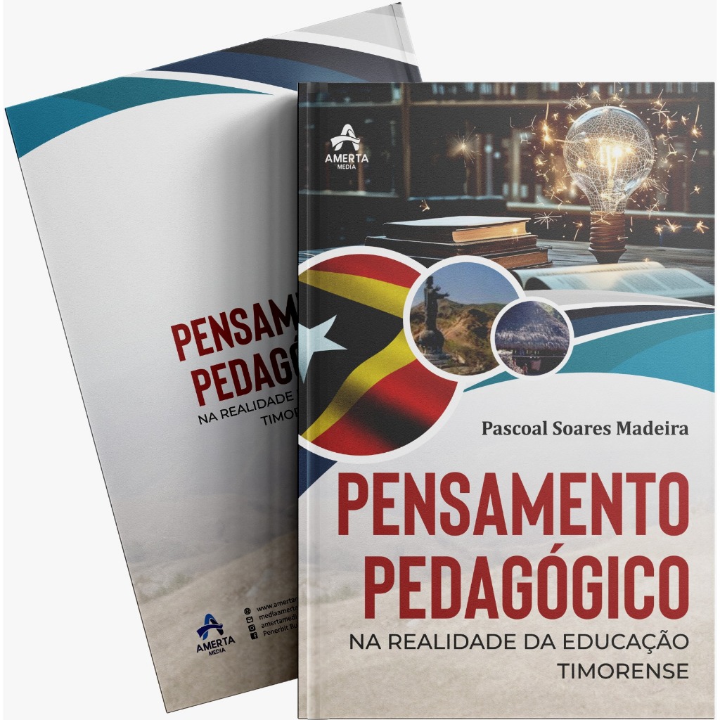 PENSAMENTO PEDAGÓGICO NA REALIDADE DA EDUCAÇÃO TIMORENSE