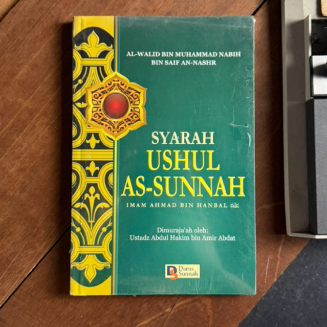 Buku Syarah Ushul As-Sunnah - Imam Ahmad Bin Hanball