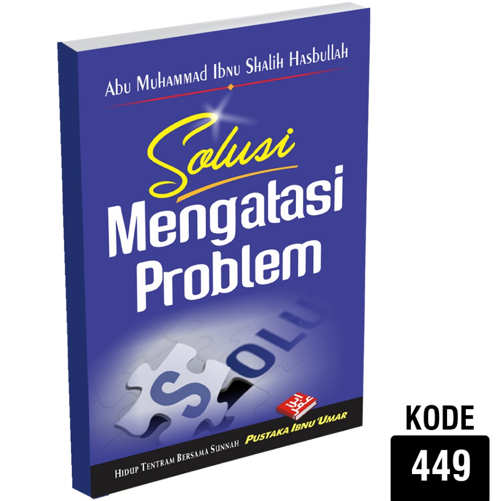 Solusi Mengatasi Problem - Ibnu Umar