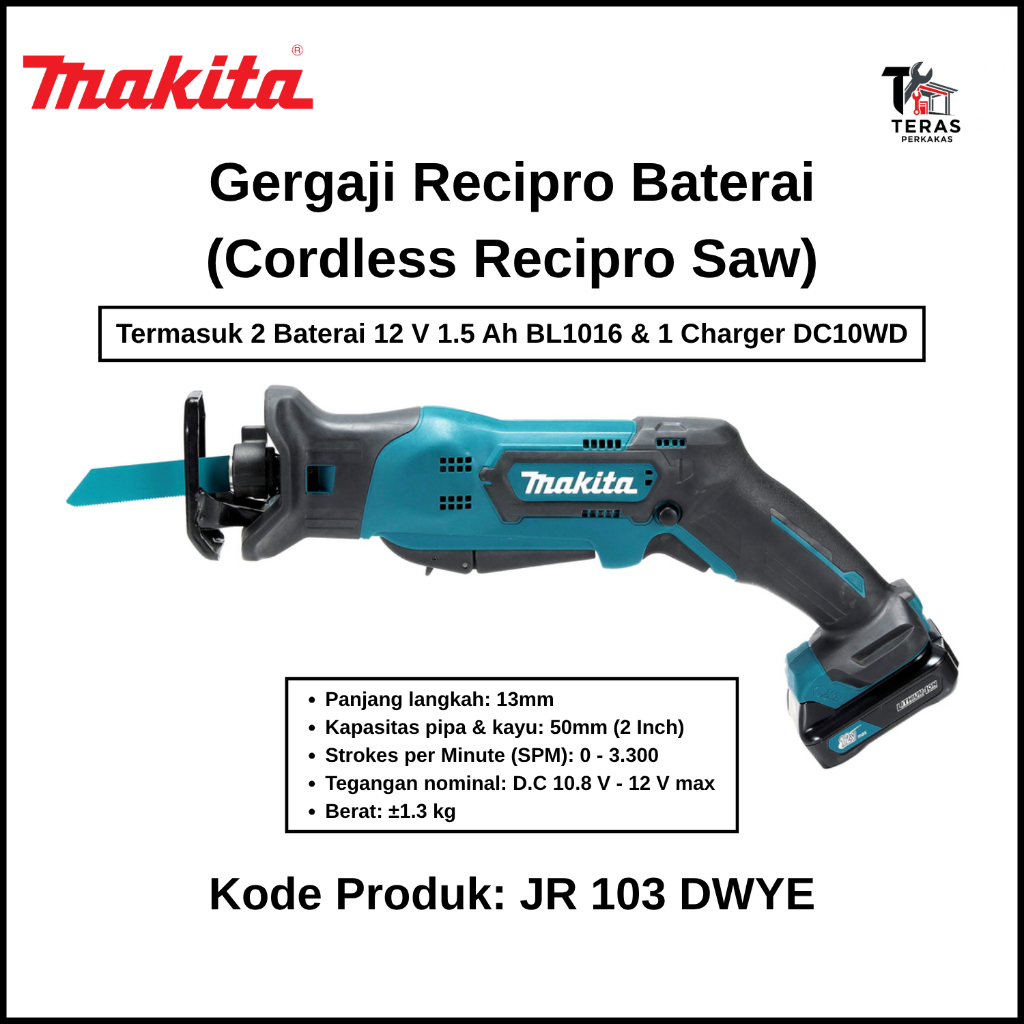 MAKITA [Termasuk Baterai & Charger] Gergaji Resiprokal Baterai (Cordless Recipro Saw) Makita JR 103 