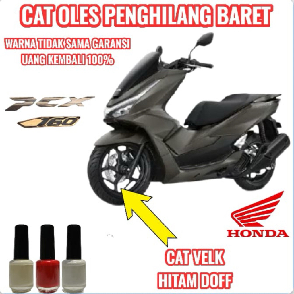 CAT OLES VELK VELG HITAM DOFF PENGHILANG BARET MOTOR HONDA PCX 160 NEW TERMURAH