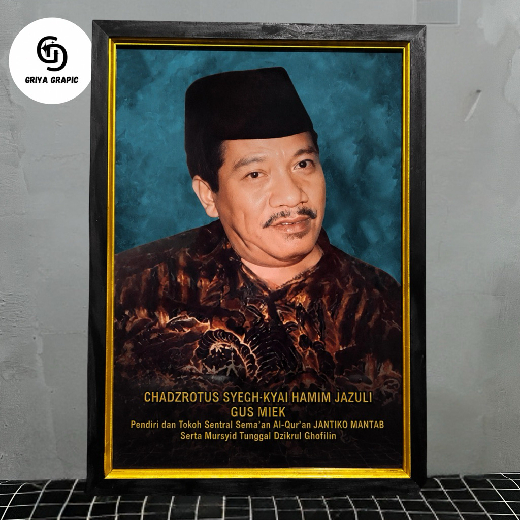 Hiasan Dinding Lukisan Cetak CHADZROTUS SYECH-KYAI HAMIM JAZILI ( GUS MIEK ) uk 45x65 cm plus bingka