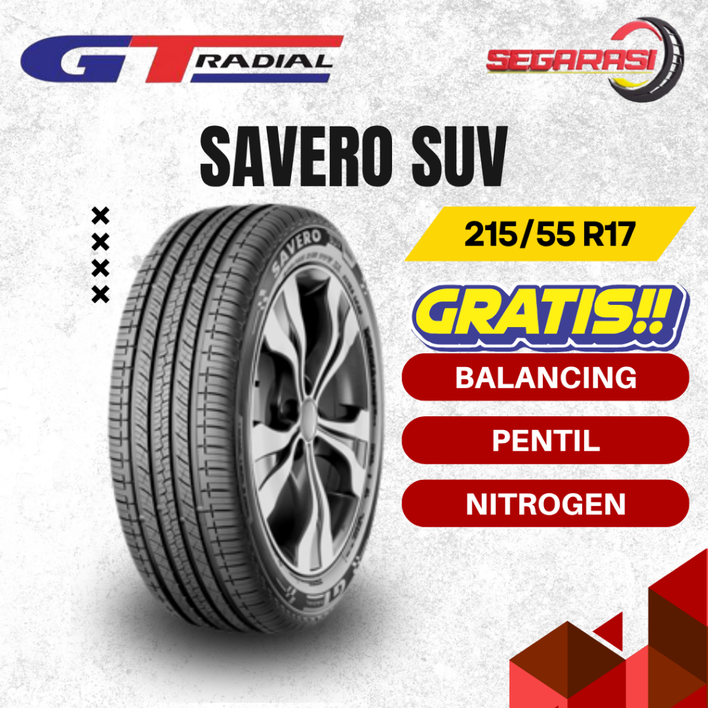GT RADIAL SAVERO SUV 215/55 R17 TUBELESS - BAN MOBIL GT RADIAL SAVERO SUV 215 55 R17