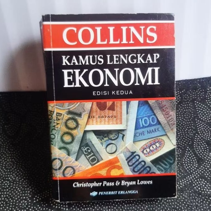 Buku Collins - Kamus Lengkap Ekonomi Edisi Kedua By Christopher Pass & Bryan Lowes