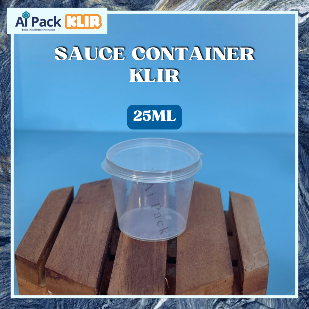 (ISI 50 BIJI) Sauce Container KLIR 25ml / KLIR Thinwall Sauce 25 ml / Tempat Saos Uk 25 / Cup Saos