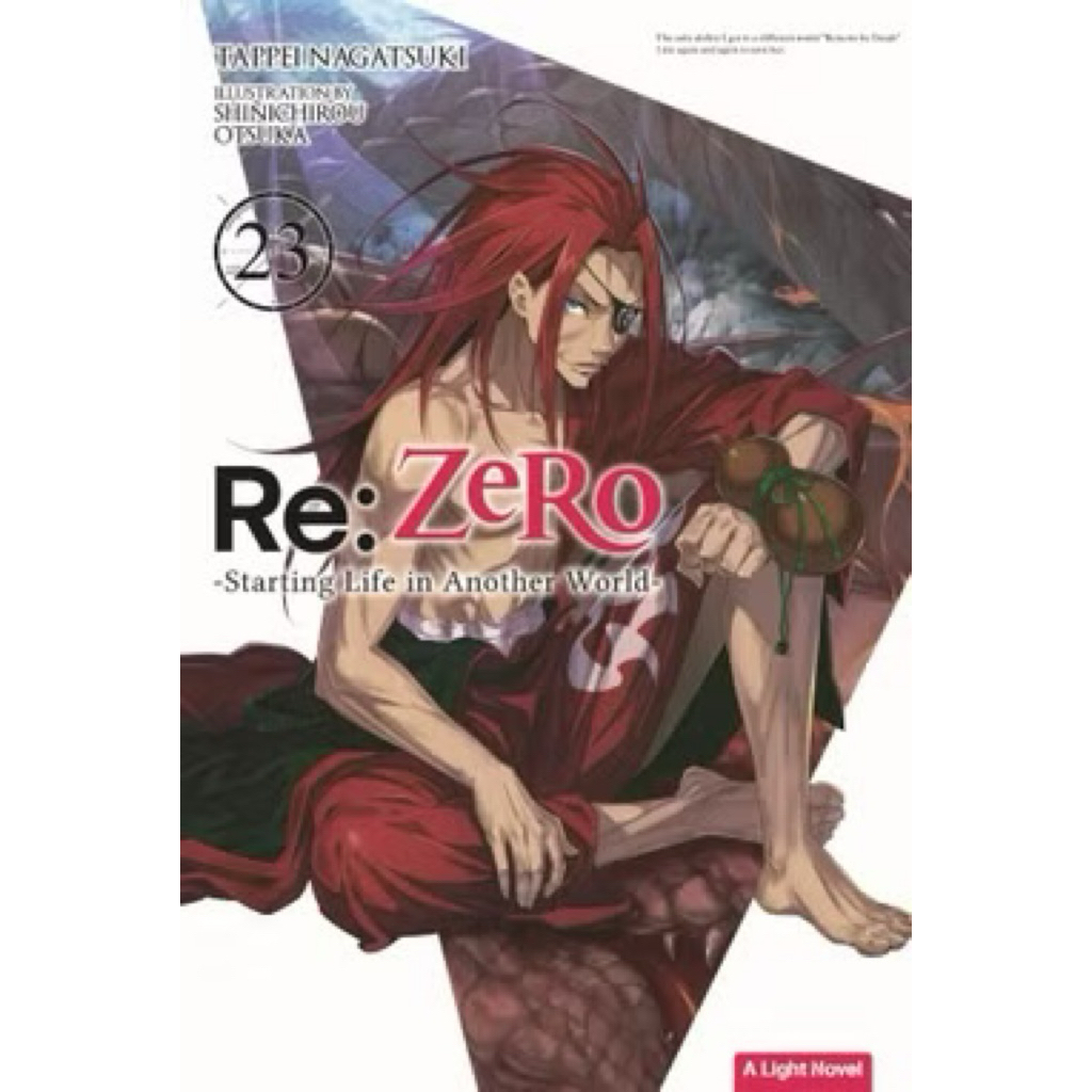 Light Novel: Re:Zero - Starting Life in Another World - 23
