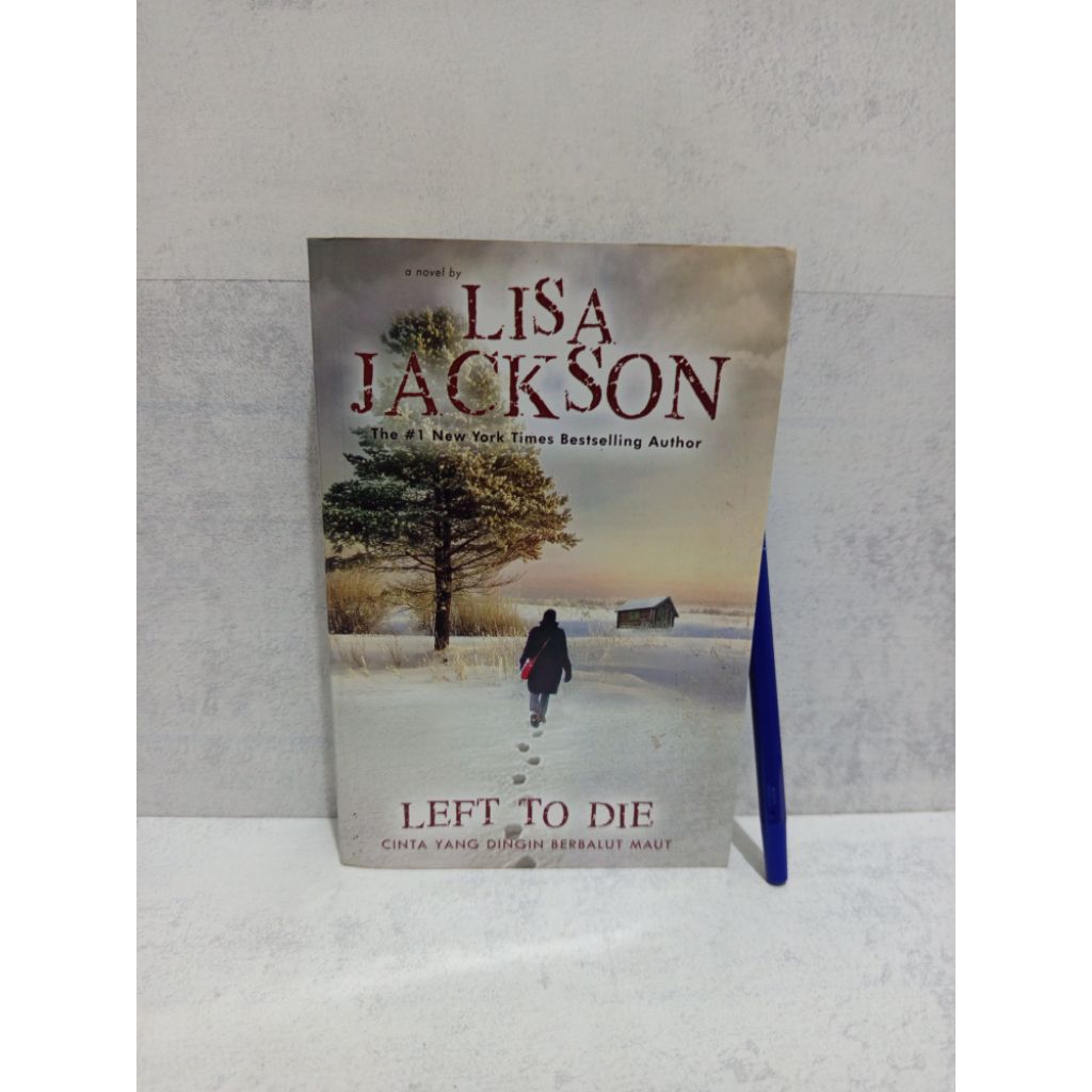 NOVEL ORIGINAL LEFT TO DIE BY LISA JACKSON
