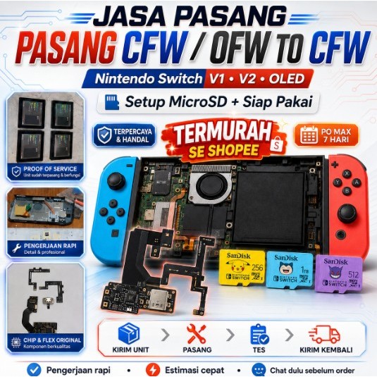 [100% AMANAH] Jasa Pasang CFW Nintendo Switch V1 V2 OLED + Setup MicroSD