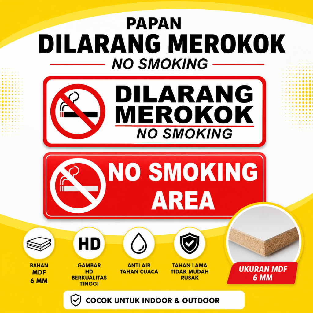 Hiasan Dinding Papan Dilarang Merokok No Smoking Area HD MDF 6MM Anti Air Tahan Lama Dekorasi Dindin