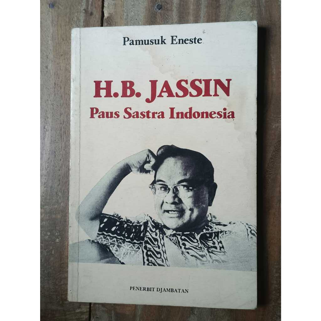 HB Jassin: Paus Sastra Indonesia - Pamusuk Eneste