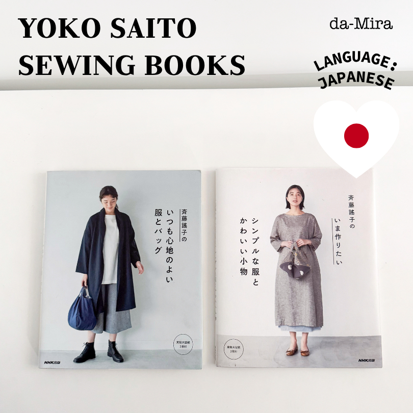 da-Mira | Yoko Saito Sewing Book Collection | Buku Menjahit Pakaian & Aksesoris Yoko Saito Impor Jep