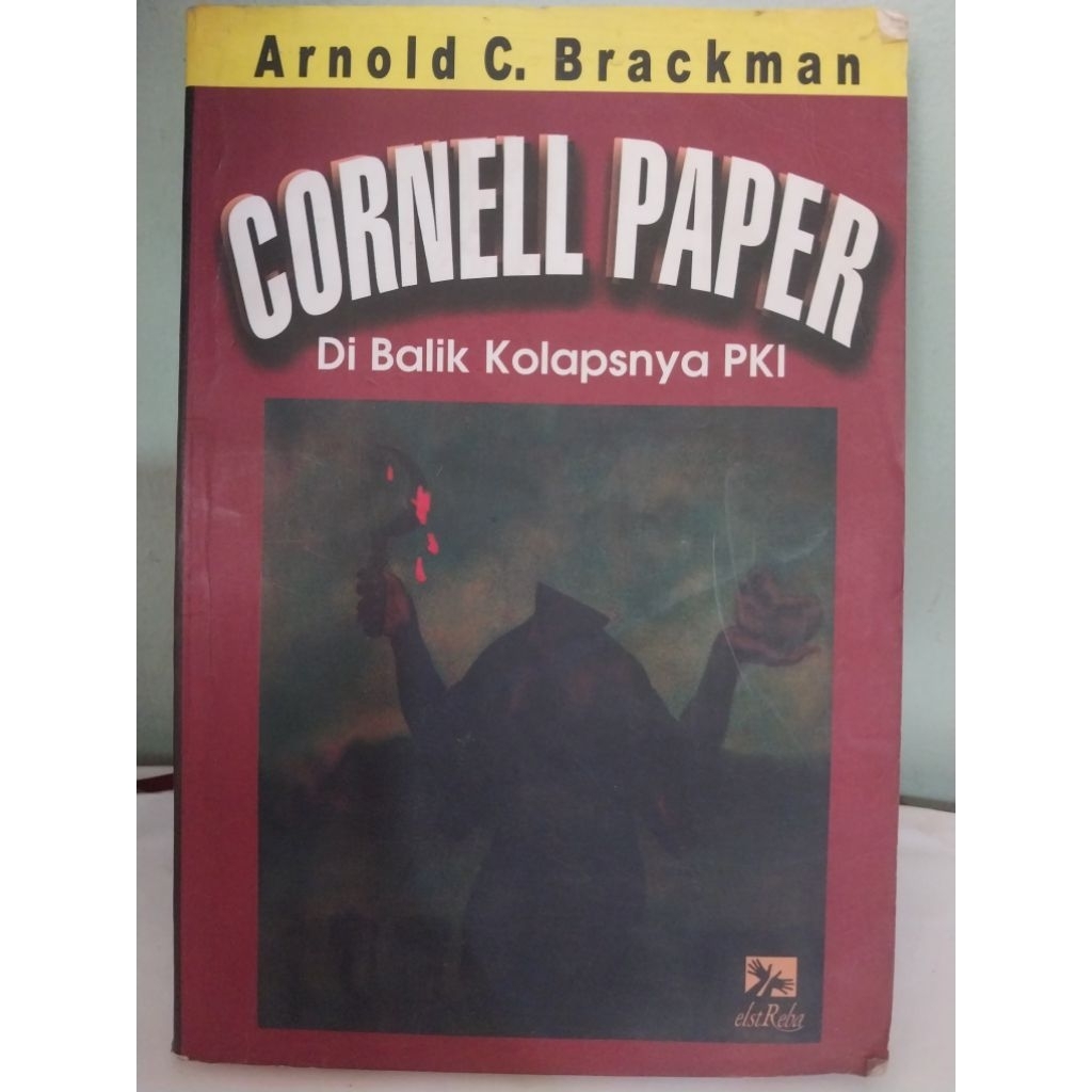 CORNELL PAPER DI BALIK KOLAPSNYA - ARNOLD C. BRACKMAN - BUKU LANGKA