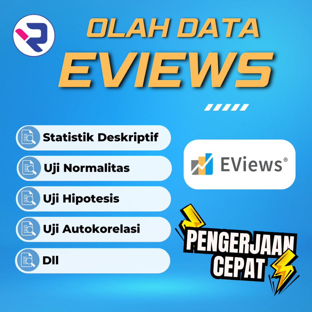 JASA OLAH DATA EVIEWS | REABILITAS | OLAH DATA STATISTIK | JASA EVIEWS
