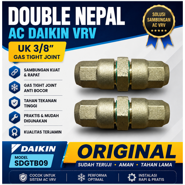 DOUBLE NEPAL AC DAIKIN VRV UKRAN 3/8 GAS TIGHT JOINT MODEL SDGTB09 ORIGINAL