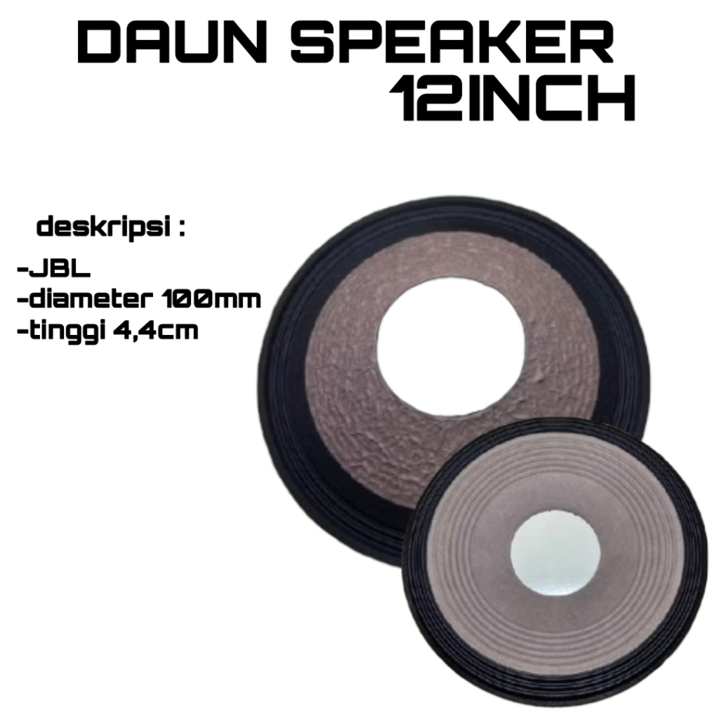 DAUN SPEAKER JBL 12inch LUBANG 100mm