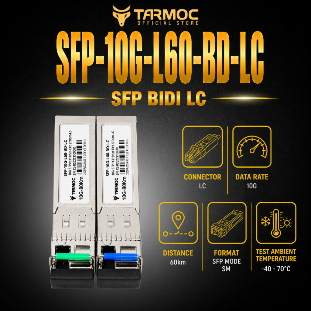Tarmoc SFP-10G-L60-BD-LC | SFP+ 10G BIDI 60KM LC | SFP+ 10G 60KM Single Mode