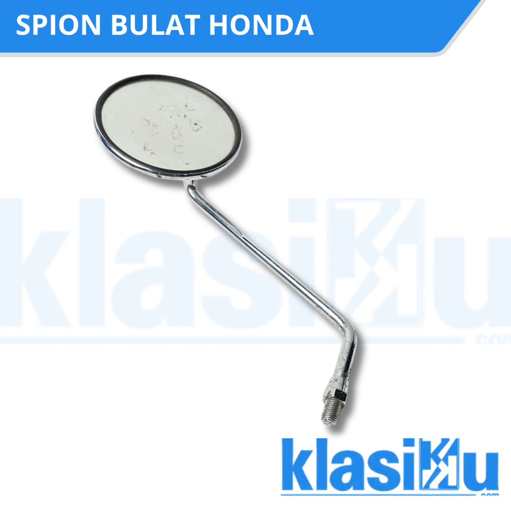 Spion Bulat Honda C70 C50 Original Kaca Spion Honda C70 C 70 Original Made In Japan Kiri