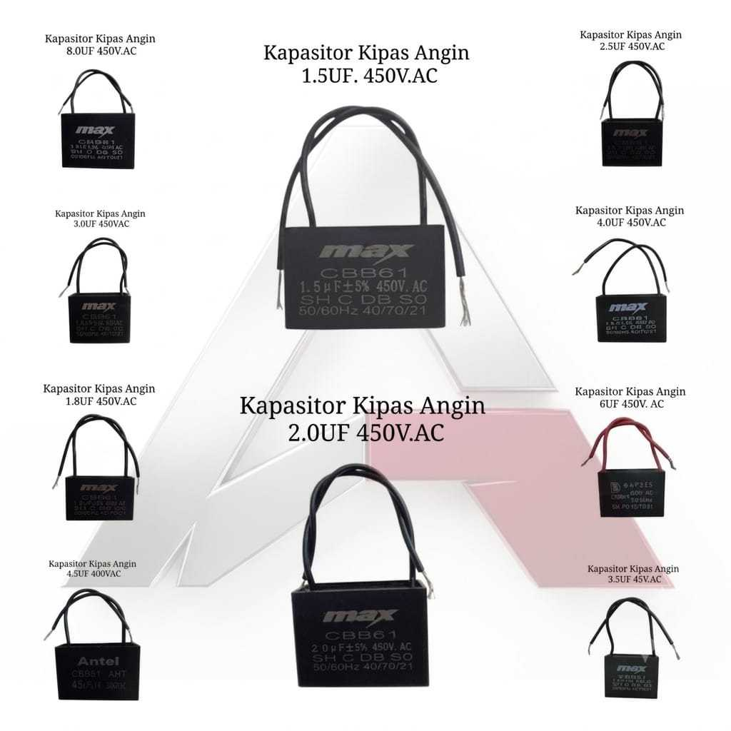 KAPASITOR KIPAS ANGIN 1.5UF/1.8 UF/2.0UF/2.5UF/3.0UF/3.5UF/4.0UF/4.5UF/6UF/8UF 450 VOLT CAPACITOR KA