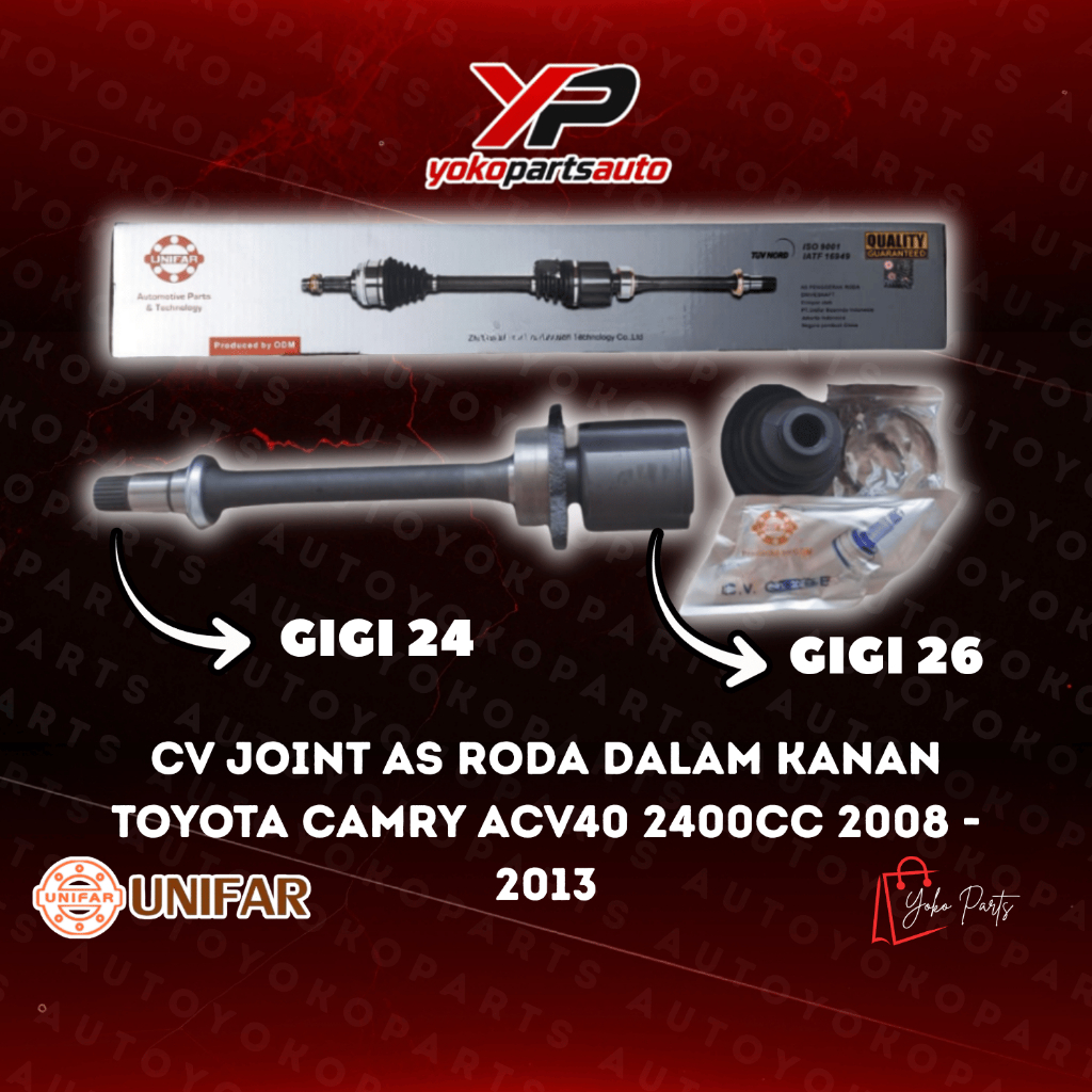 CV Joint As Roda Dalam Kanan Toyota Camry ACV40 2400cc 2008 - 2013 Unifar