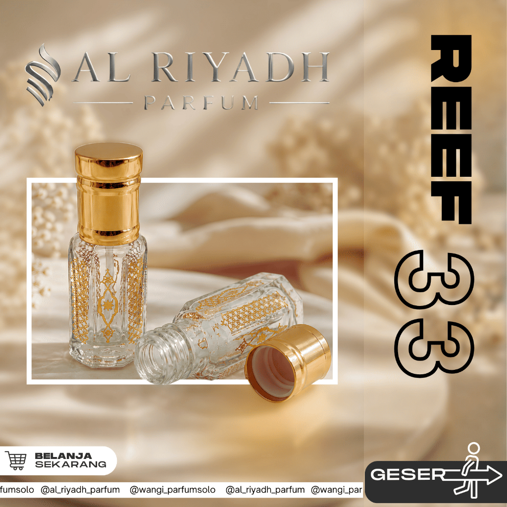 AL RIYADH REEF 33 BIBIT MURNI PARFUM COLET