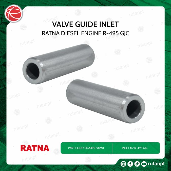 VALVE GUIDE INLET / SPAREPART FOR RATNA R495G-JC / KIPAS MESIN DIESEL RATNA / DIESEL ENGINE