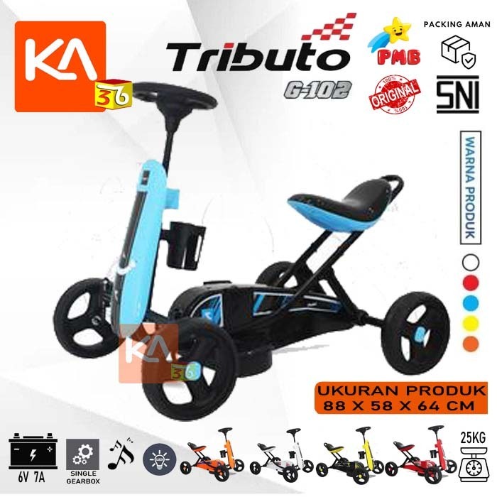 Mobil Aki Anak Gokart PMB G102 Berat Max 25KG Tributo