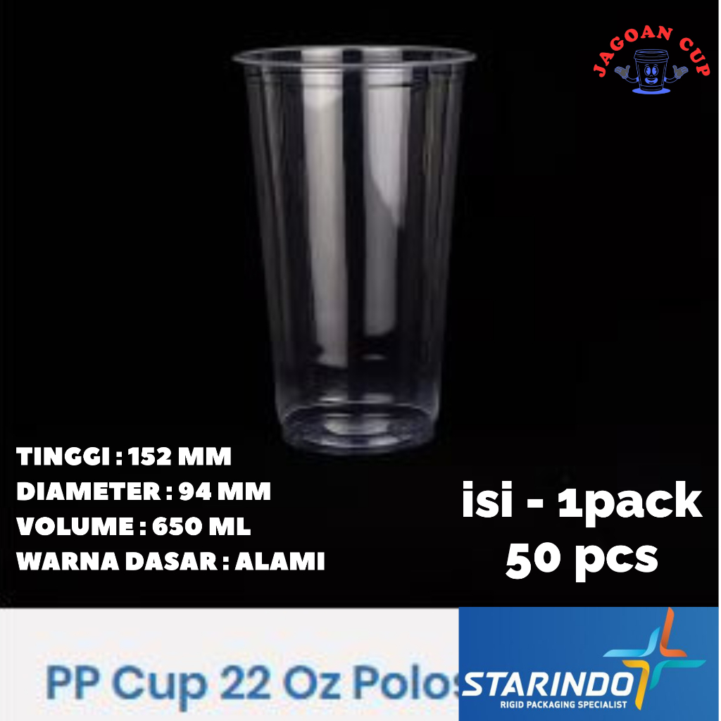 Gelas Plastik 22 Oz Polos DATAR/FLAT Starindo / Pp Cup Starindo 22 Oz