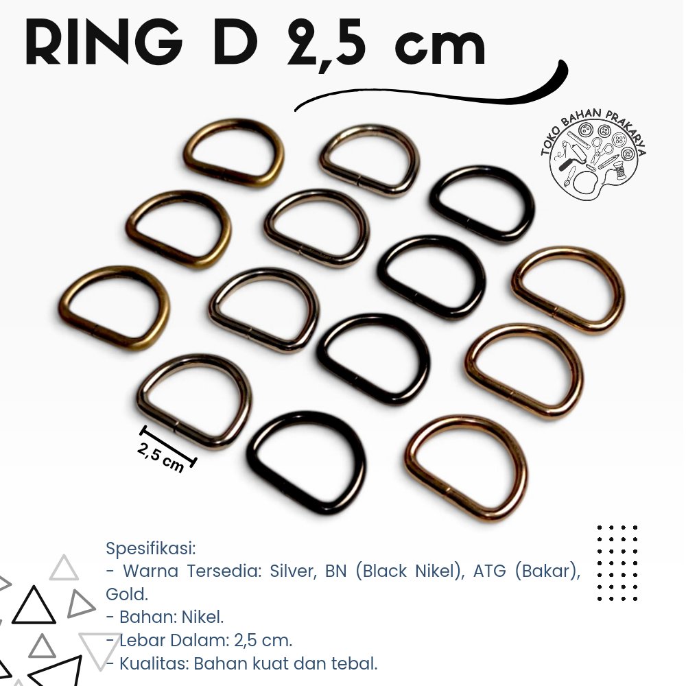 Ring D 2,5 cm Tebal ATG Bakar Silver Black Nikel BN Dan Gold/ Aksesoris Pengait Tas/ Ring D Besi Uku