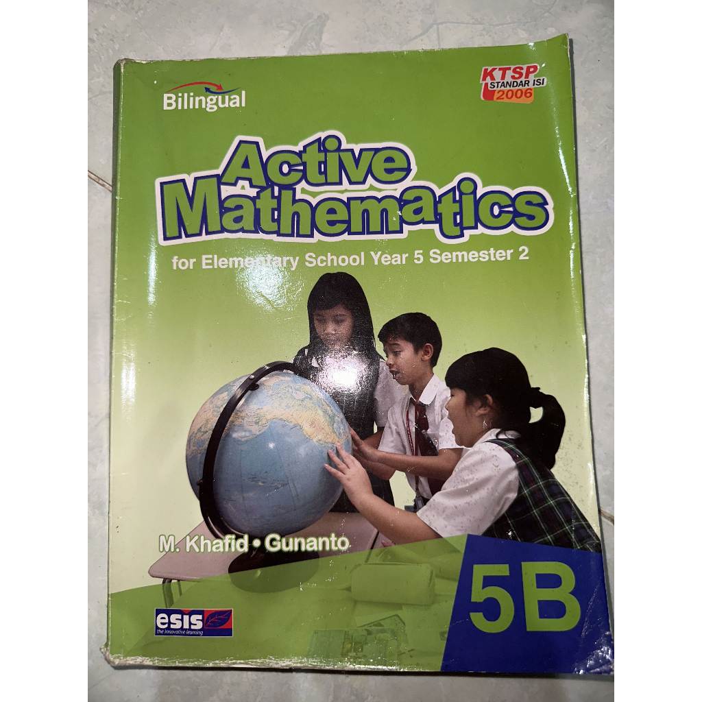 PRELOVED BUKU BILINGUAL ACTIVE MATHEMATICS UNTUK KELAS 5 SEMESTER 2 PENERBIT ESIS (ERLANGGA GROUP)