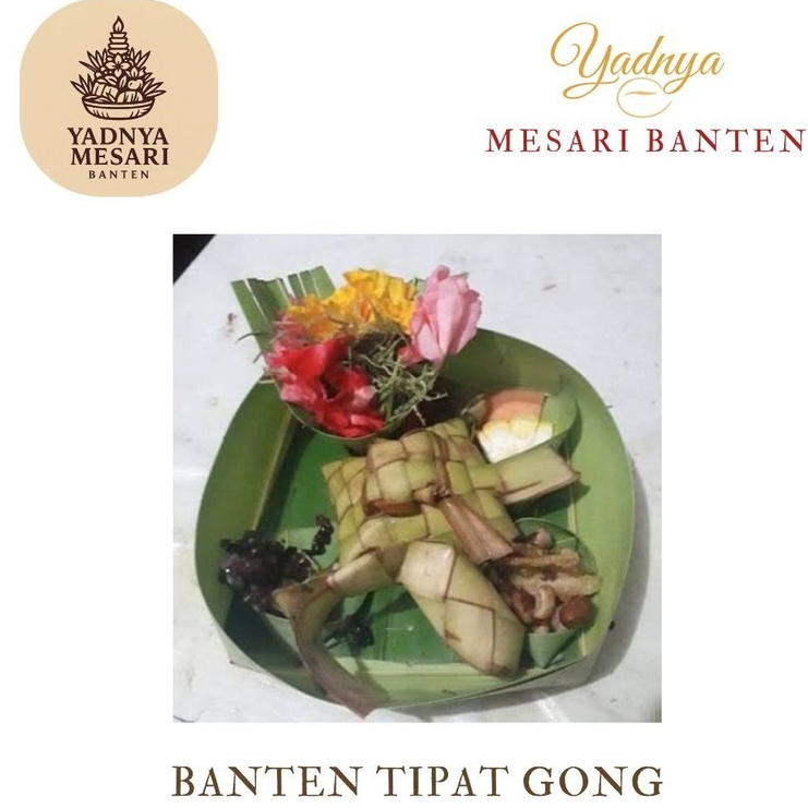 BANTEN TIPAT GONG – SARANA UPAKARA BALI