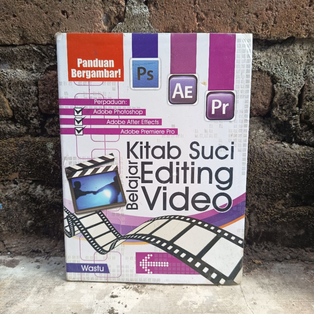 Kitab Suci Belajar Editing Video