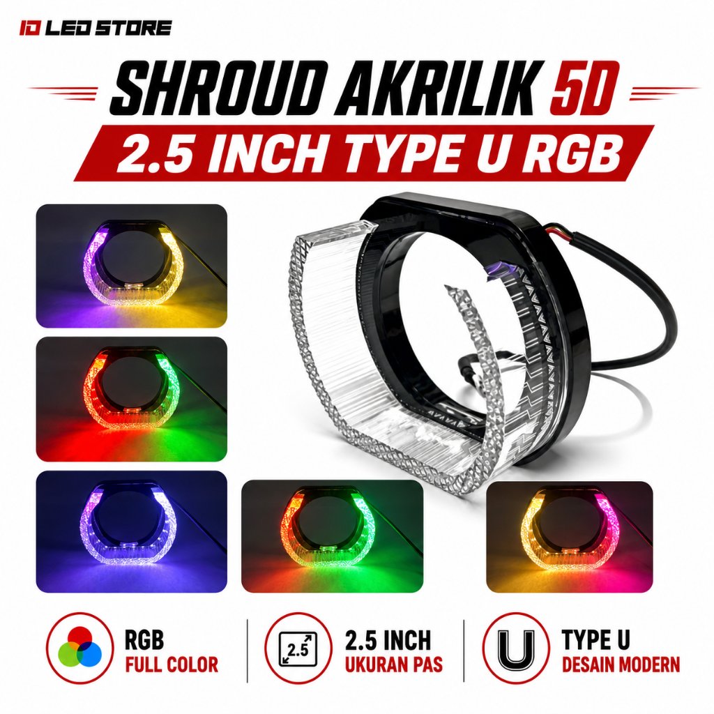 SHROUD AKRILIK 5D 2.5 INCH TYPE U RGB BLUETOOTH APP ANDROID IOS CONTROLLER AKRILIK PREMIUM - SATUAN 