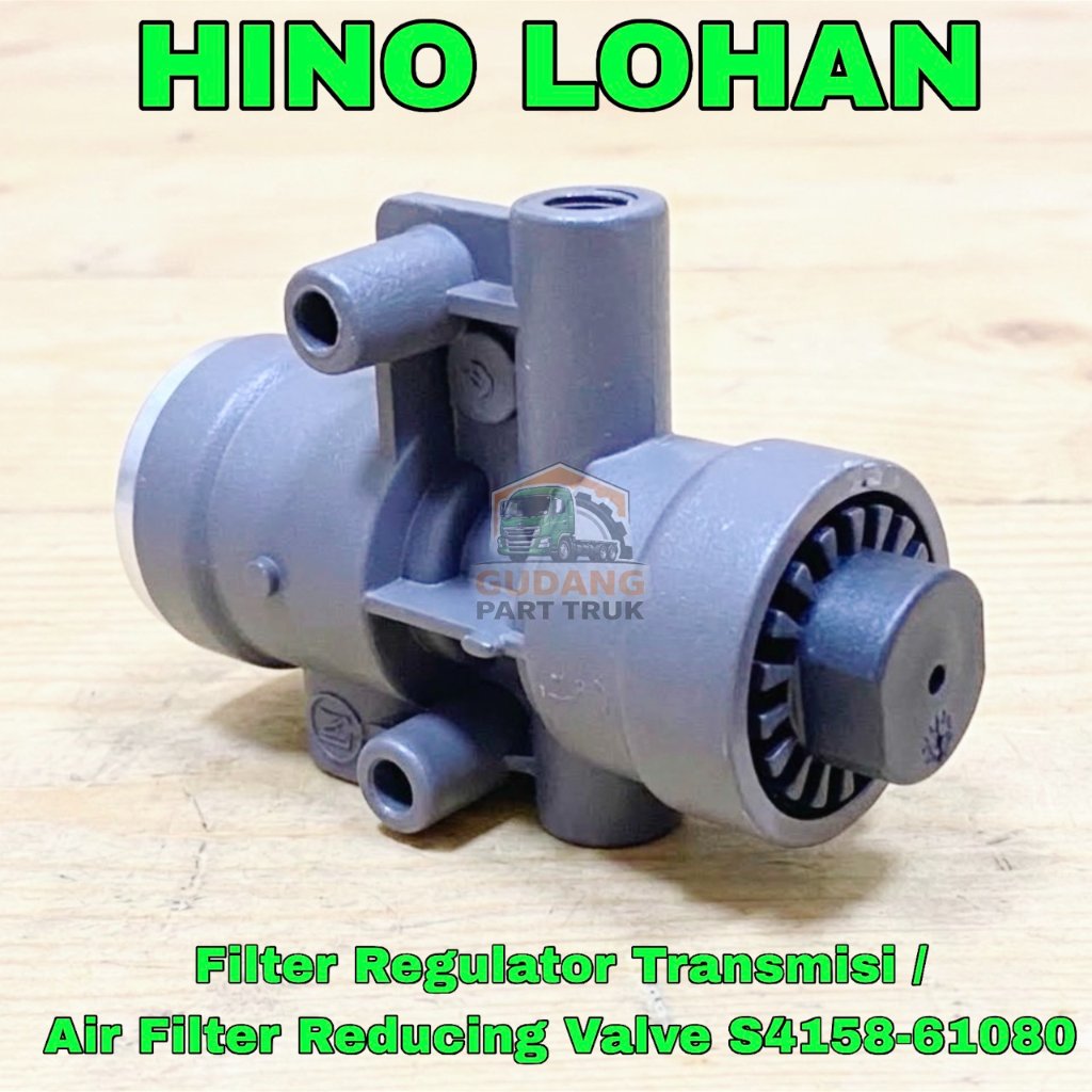 Filter Regulator Transmisi Hino Lohan Air Filter Reducing Valve S4158-61080 Eaton X8880109