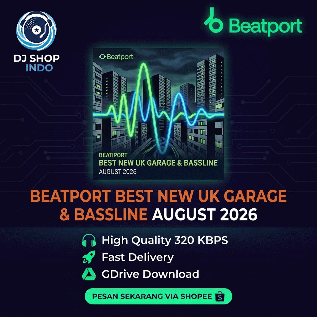 [ LAGU DJ ] Beatport New UK Garage & Bassline August 2026