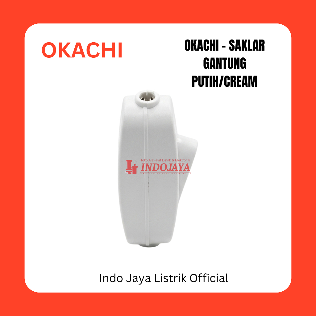 OKACHI Saklar Gantung Putih/Cream untuk Lampu Listrik