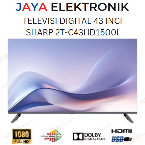 Televisi Digital / LED SINGKAWANG SHARP 2T-C43HD1500I TV 43 Inci
