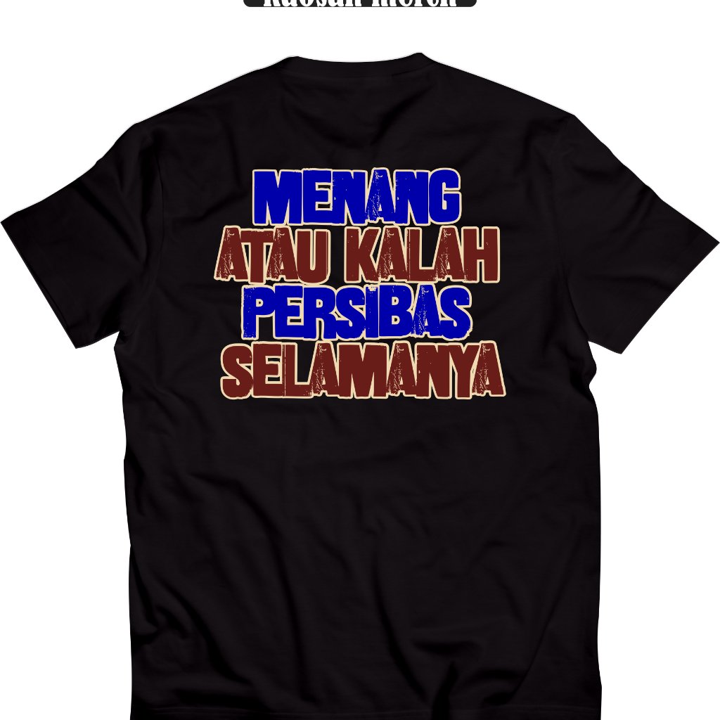Kaos Suporter Persibas Banyumas Tshirt Banyumas Forever Cotton Combed
