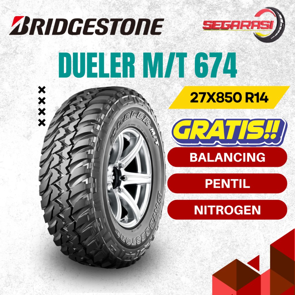 BRIDGESTONE DUELER M/T 674 27X850 R14 TUBELESS - BAN MOBIL BRIDGESTONE DUELER MT 674 27X850 R14