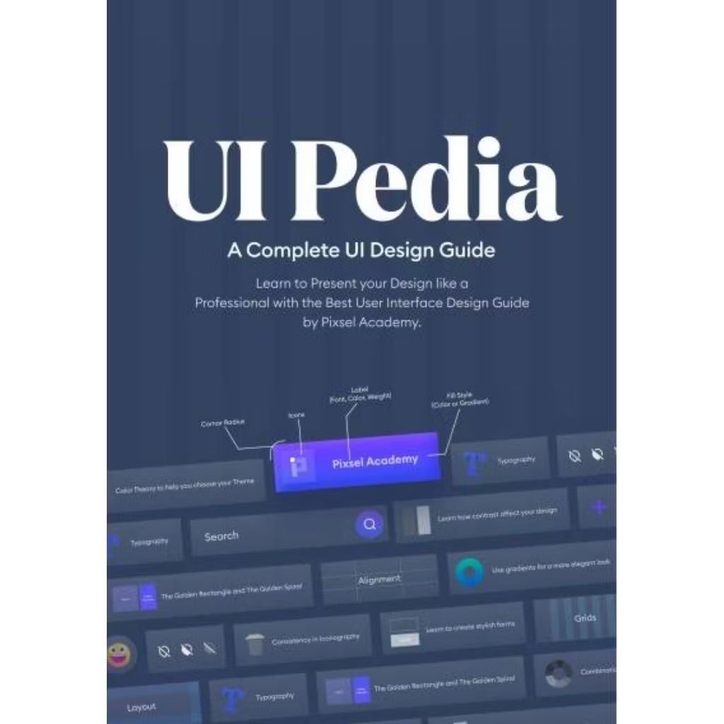 UI Pedia - A Complete UI Design Guide