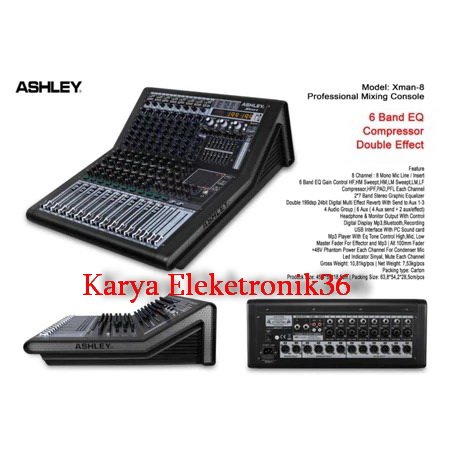 MIXER ASHLEY XMAN-8 MIXER ASHLEY XMAN8  WITH SOUNDCARD ORIGINAL ASHLEY NEW VERSION