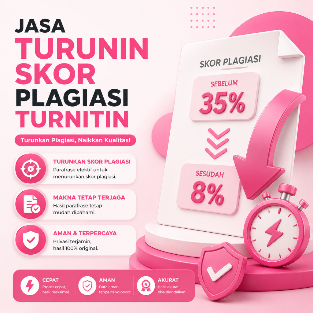 Jasa Parafrase Turnitin Manual - Menurunkan Skor Plagiasi
