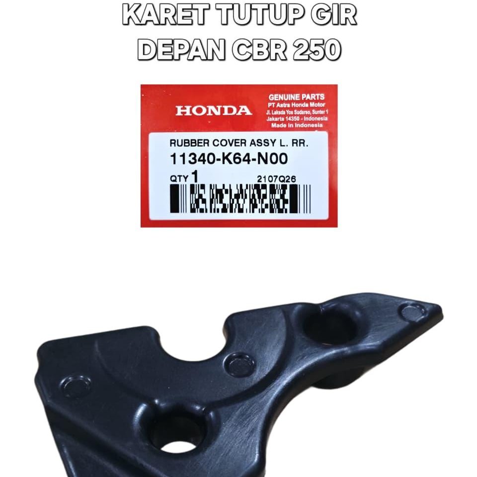 KARET TUTUP GIR DEPAN CBR250 11340-K64-N00