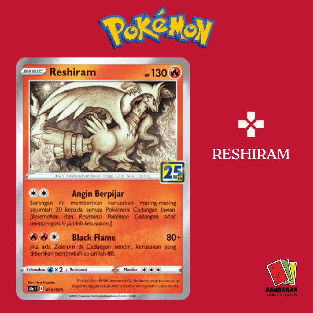 Reshiram 25Th 010/028 S8a Promo Kartu Pokemon Indonesia TCG