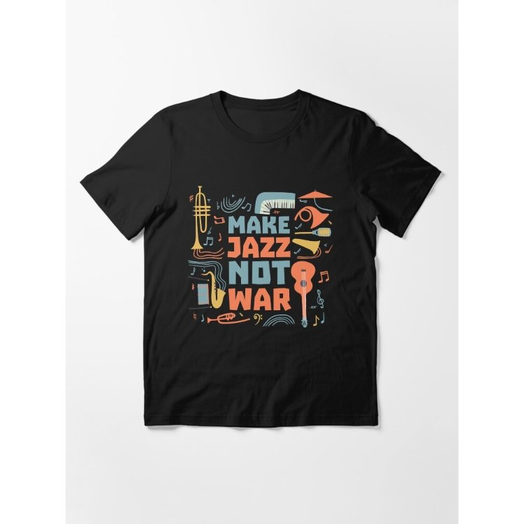 Kaos Music Make Jazz not War Essential T-Shirt