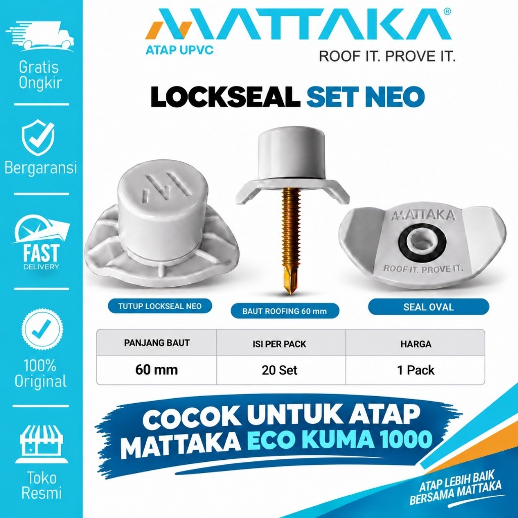 Mattaka Lockseal Set Neo Seal Oval Baut Roofing 60 mm untuk Atap UPVC Mattaka Eco Kuma 1000