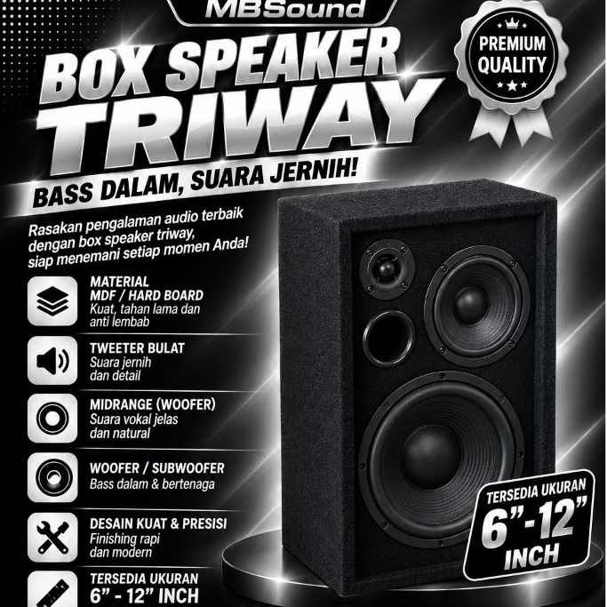 MBSound Box Speaker Triway 6",8",10",12" Inch Woofer Middle Tweeter SubWoofer Bass Horeg bahan parti