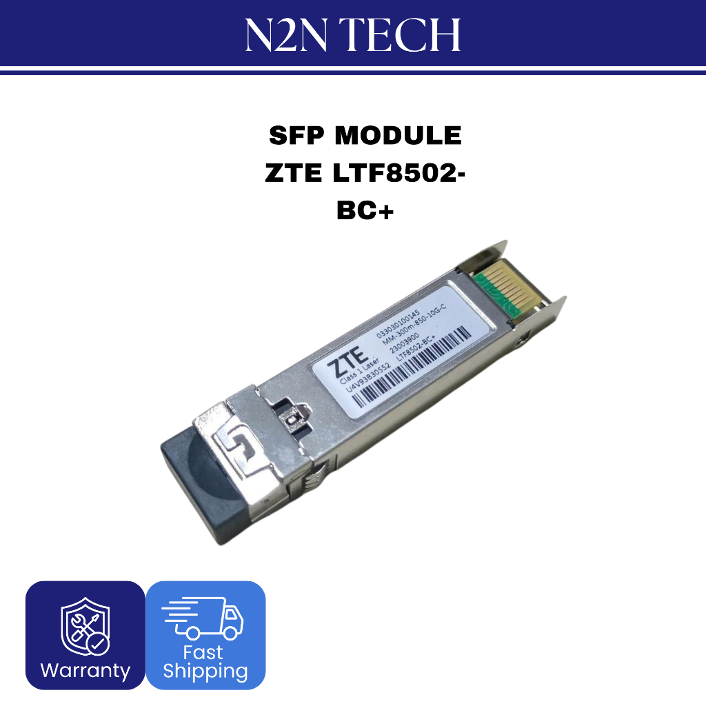 SFP MODULE NETWORKS 10G ZTE LTF8502-BC+ SFP+ TRANCEIVER
