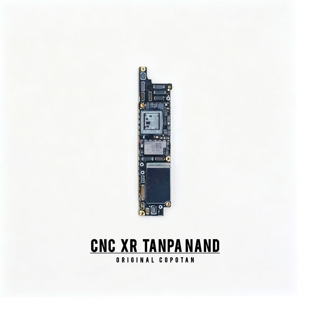 Board CNC iPhone Xr Tanpa Nand/No Nand (Original Copotan)